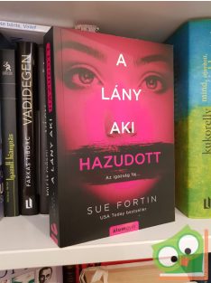 Sue Fortin: A lány, aki hazudott