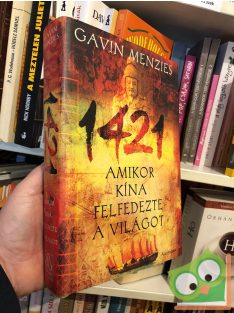 Gavin Menzies 1421 - amikor Kína felfedezte a világot