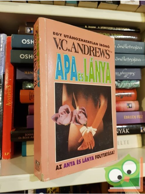 Virginia C. Andrews: Apa és lánya