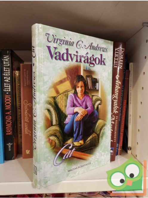 Virginia C. Andrews: Cat (Vadvirágok 4.)