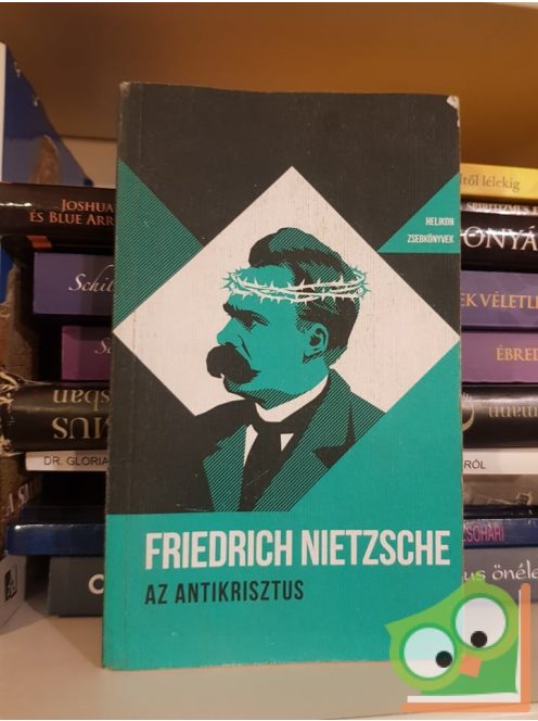 Friedrich Nietzsche: Az Antikrisztus