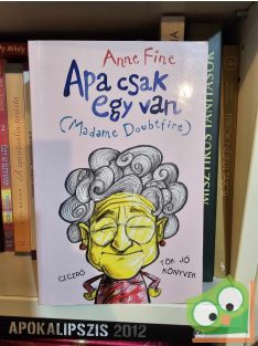 Anne Fine: Apa ​csak egy van