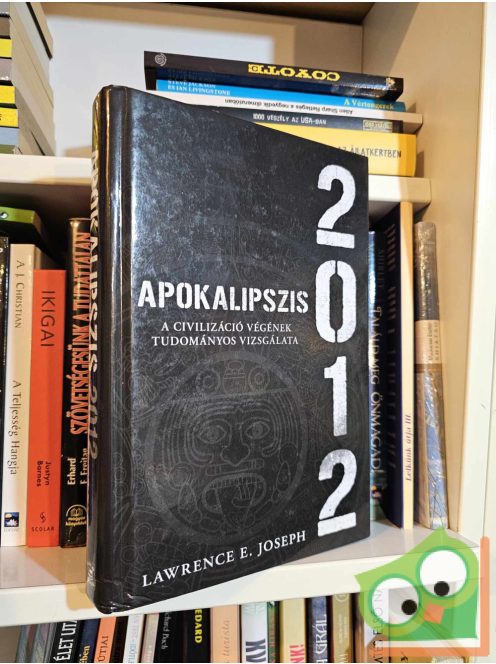 Lawrence E. Joseph: Apokalipszis 2012