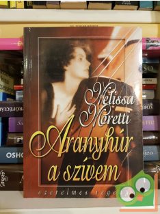 Melissa Moretti: Aranyhúr a szívem