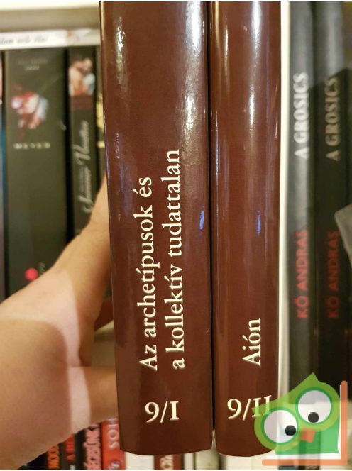 Carl Gustav Jung: Az archetípusok és a kollektív tudattalan / Aión (Carl Gustav Jung összegyűjtött munkái 9/I-II.)