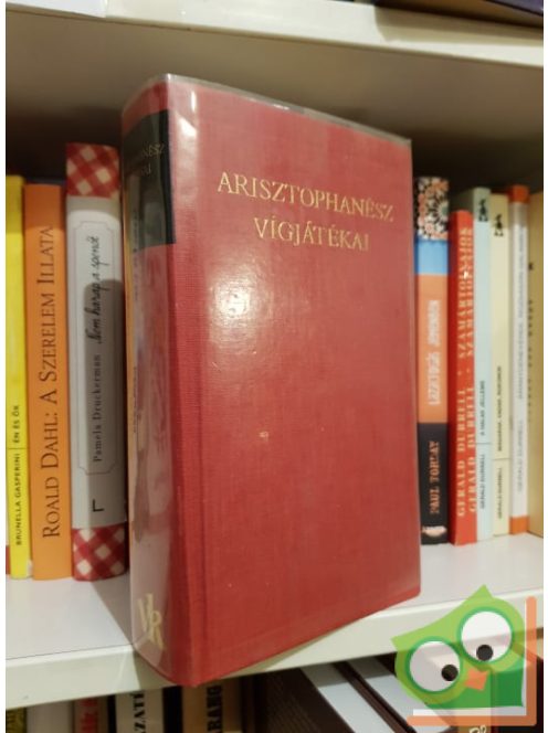 Arisztophanész: Arisztophanész vígjátékai