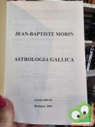 Jean-Baptiste Morin: Astrologia Gallica XXII. (nagyon ritka)