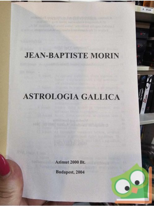 Jean-Baptiste Morin: Astrologia Gallica XXII. (nagyon ritka)