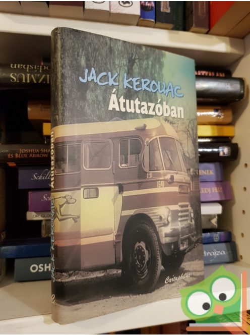 Jack Kerouac: Átutazóban