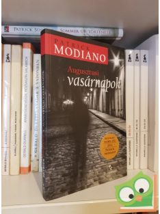 Patrick Modiano: Augusztusi vasárnapok