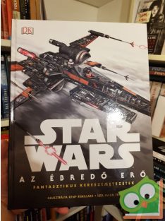   Jason Fry: Star Wars: Az ébredő Erő  Fantasztikus keresztmetszetek (Star Wars: Fantasztikus gépezetek)