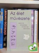 Boye De Mente: Az élet művészete