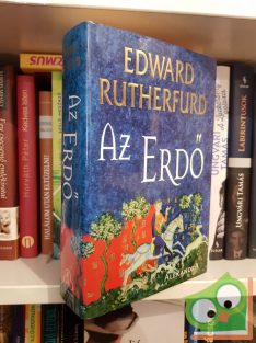 Edward Rutherfurd: Az Erdő