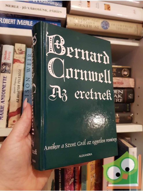 Bernard Cornwell: Az eretnek  (A Grál küldetés 3.) (ritka)