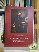 D. Nagy András: Az Erkel család krónikája