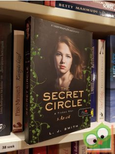   Lisa Jane Smith: Az erő (The Secret Circle - Titkos Kör 3.) ( Vörös pöttyös könyv)