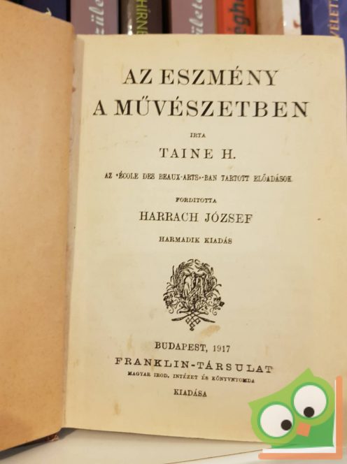 Taine Hippolyt: Az eszmény a művészetben