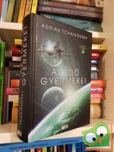   Adrian Tchaikovsky: Az idő gyermekei (Az idő gyermekei 1.) (ritka)