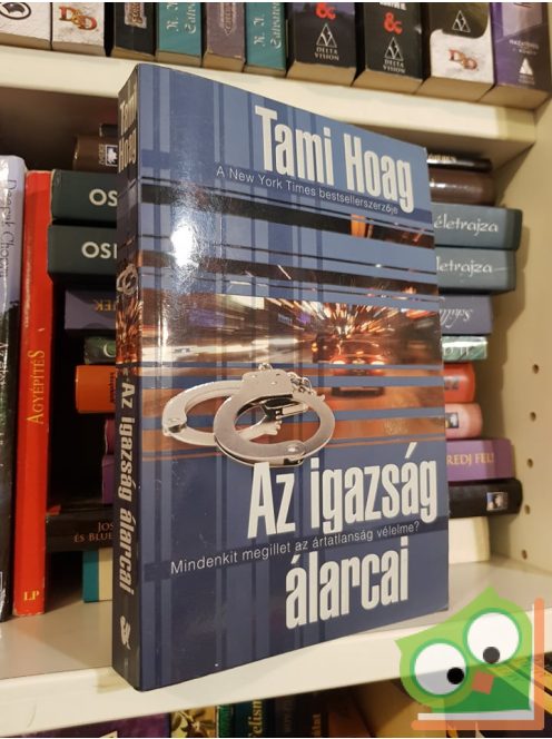 Tami Hoag: Az igazság álarcai