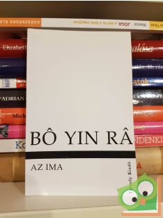 Bó Yin Rá: Az ima