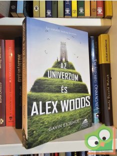 Gavin Extence: Az univerzum és Alex Woods (15+)