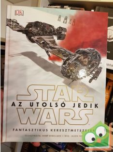   Jason Fry: Star Wars: Az utolsó jedik  Fantasztikus keresztmetszetek