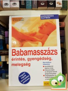   Christina Voormann - Govin Dandekar: Babamasszázs – Érintés, gyengédség, melegség