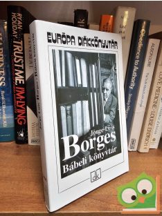   Jorge Luis Borges: Bábeli könyvtár (Európa Diákkönyvtár) (ritka)