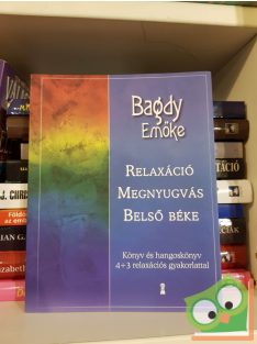   Bagdy Emőke: Relaxáció, megnyugvás, belső béke (CD melléklet nélkül)