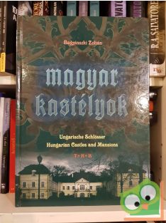 Bagyinszki Zoltán: Magyar kastélyok