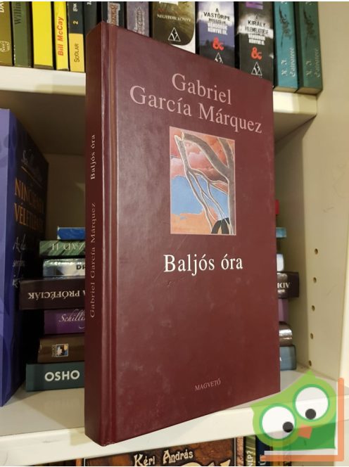 Gabriel García Márquez: Baljós óra