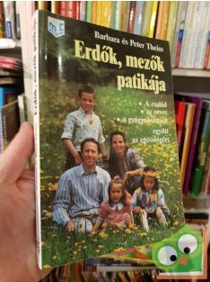 Barbara Theiss, Peter Theiss: Erdők, ​mezők patikája