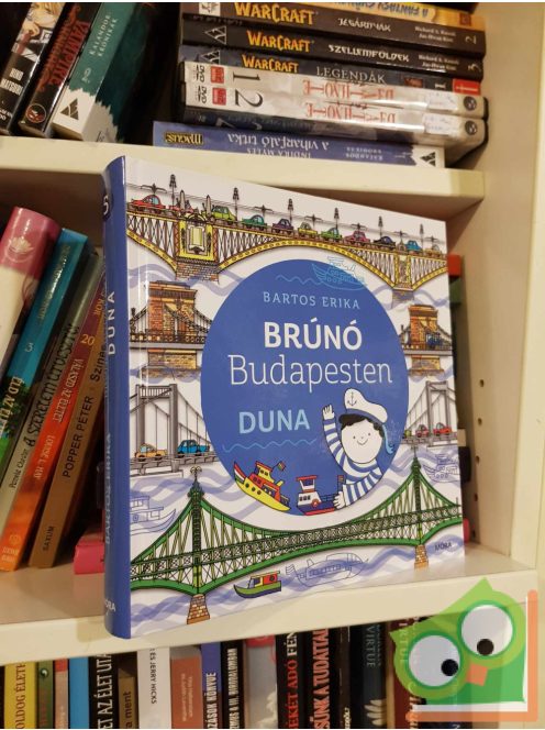 Bartos Erika: Duna (Brúnó Budapesten 5.)