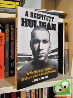 James Bannon: A beépített huligán (újszerű)