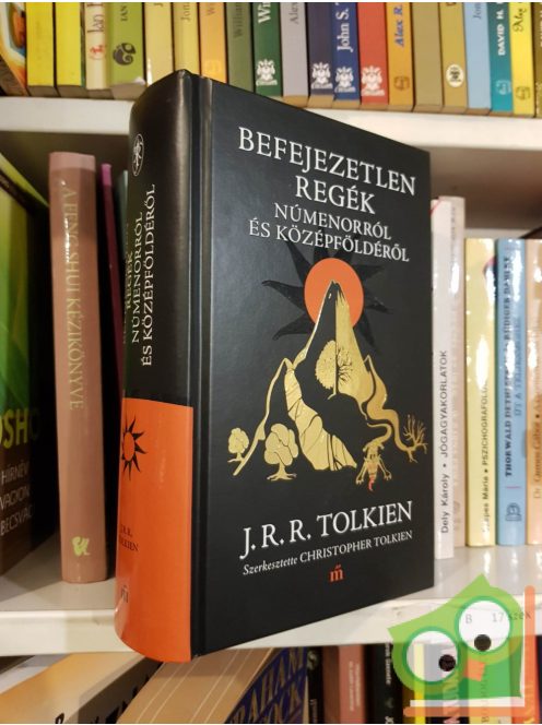 J. R. R. Tolkien: Befejezetlen regék Númenorról és Középföldéről