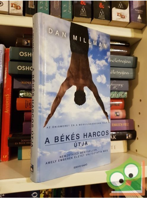 Dan Millman: A békés harcos útja (A békés harcos útja 1.)