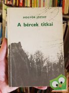 Hogyor József: A bércek titkai (Dedikált)