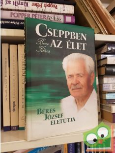 Béres Klára: Cseppben az élet