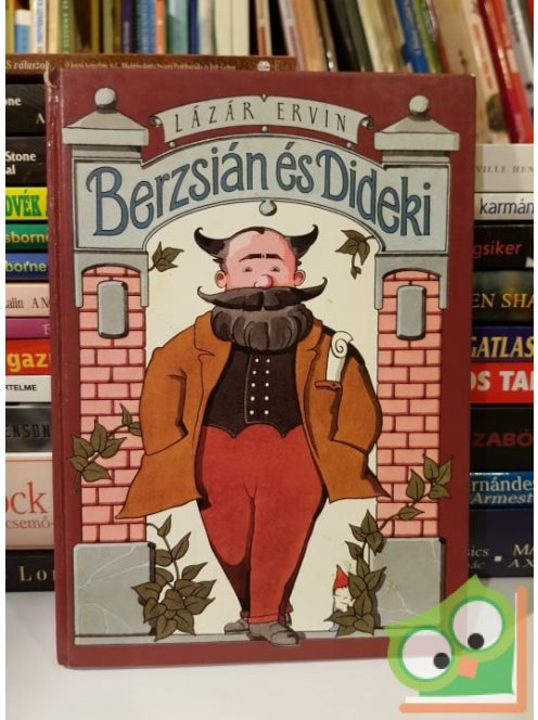 Lázár Ervin: Berzsián és Dideki