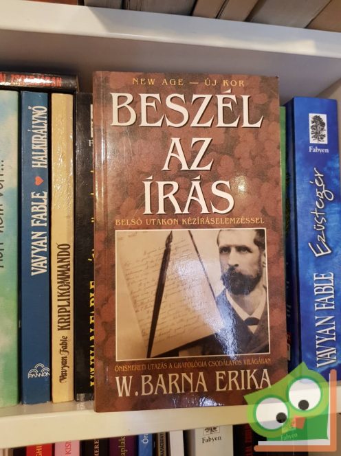 W. Barna Erika: Beszél az írás