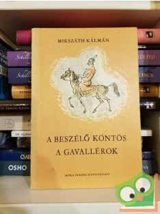 Mikszáth Kálmán: A beszélő köntös