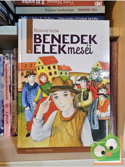 Benedek Elek meséi 2. - Bolond Istók