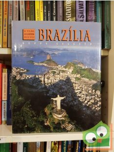 Beppe Ceccato: Brazília (A világ legszebb helyei)