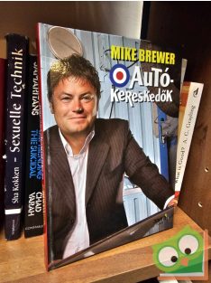 Mike Brewer: Autókereskedők