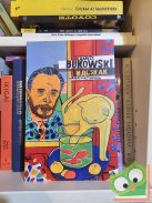 Charles Bukowski: Macskák (nagyon ritka)