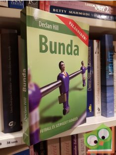 Declan Hill: Bunda