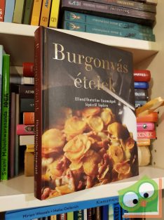   Burgonyás ételek - Ellenállhatatlan finomságok lépésről lépésre