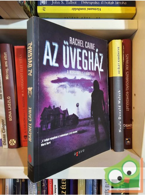 Rachel Caine: Az üvegház (A morganville-i vámpírok 1.)