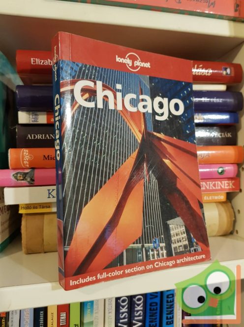 Chicago útikönyv (Lonely Planet) (1998)