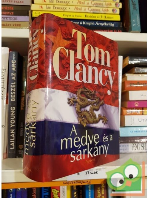 Tom Clancy: A medve és a sárkány  (Jack Ryan 11.)